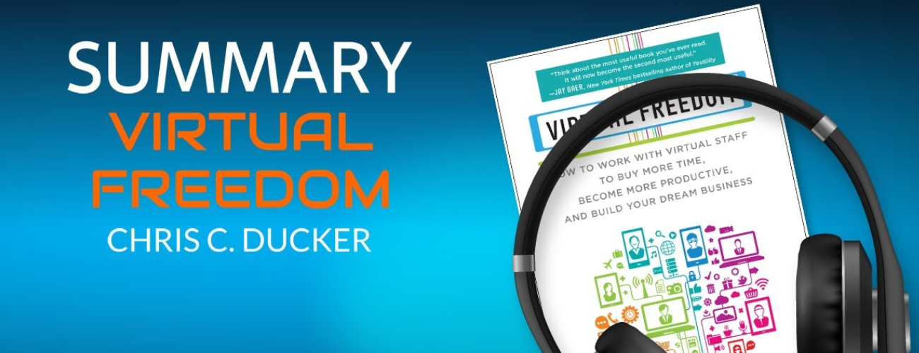 Virtual Freedom by Chris C. Ducker